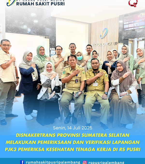 Disnakertrans Provinsi Sumatera Selatan Melakukan Pemeriksaan Dan Verifikasi Lapangan PJK3 Pemeriksa Kesehatan Tenaga Kerja Di RS Pusri