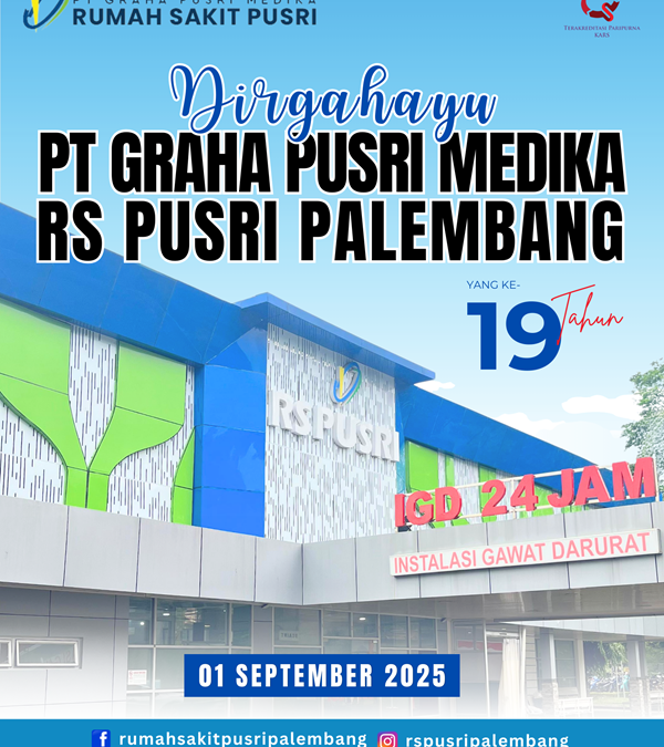 Dirgahayu PT Graha Pusri Medika / RS Pusri Palembang Yang Ke 19 Tahun